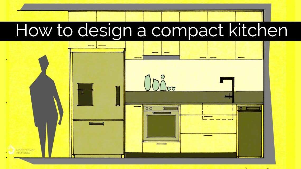 How To Design A Small Kitchen 5 Tips To Make It Work