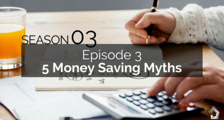 UndercoverArchitect-money-saving-myths-podcast