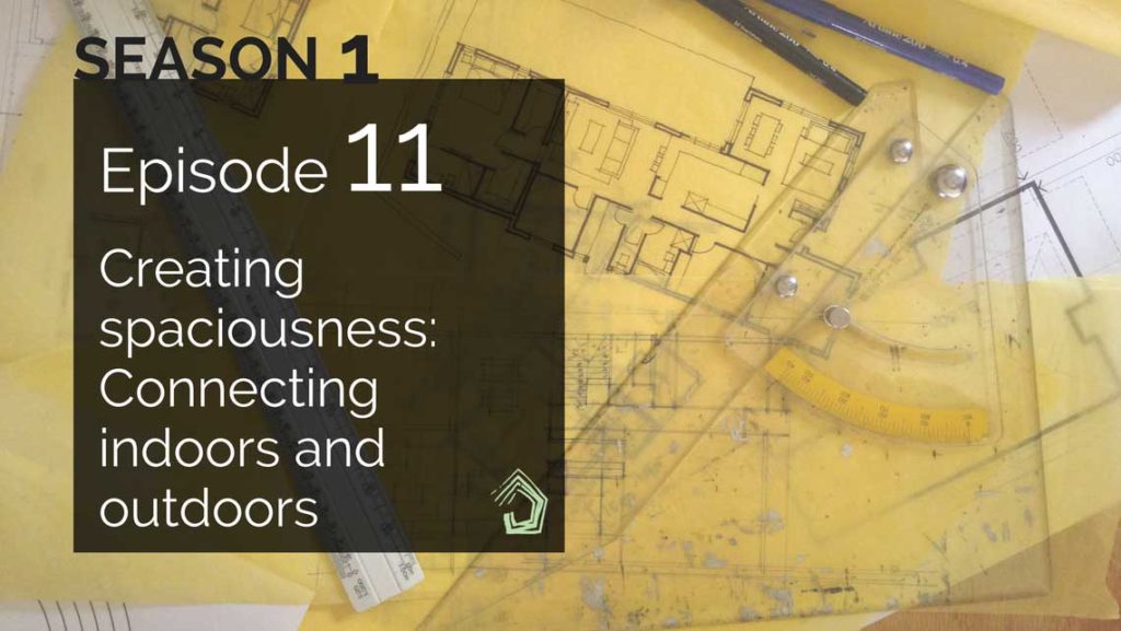 UndercoverArchitect-Blog-Podcast-Episode-11-Spaciousness-Connections