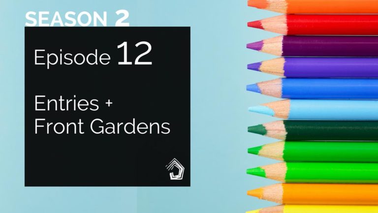 UndercoverArchitect-Podcast-Entries-Front-Gardens