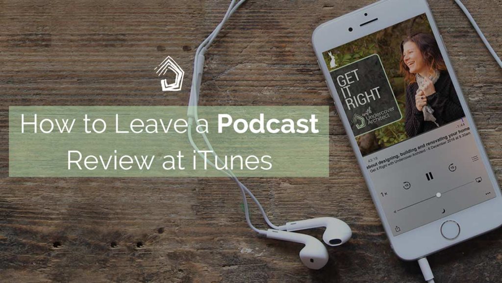 UndercoverArchitect-How-to-Leave-a-Podcast-Review-at-iTunes