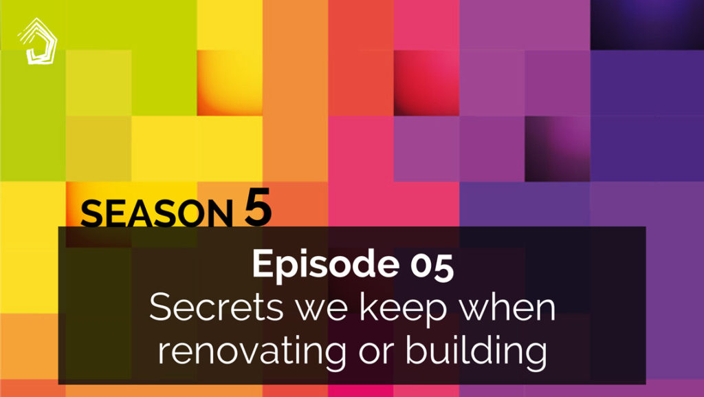 UndercoverArchitect_Season5_podcast-secrets-home-renovating-building