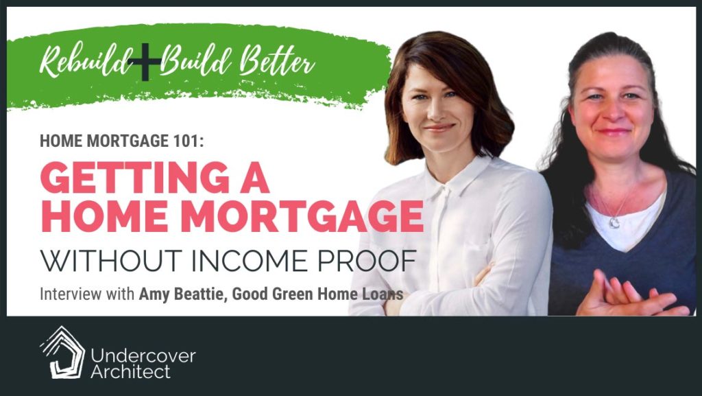 UndercoverArchitect-rebuild-how-to-get-a-home-mortgage