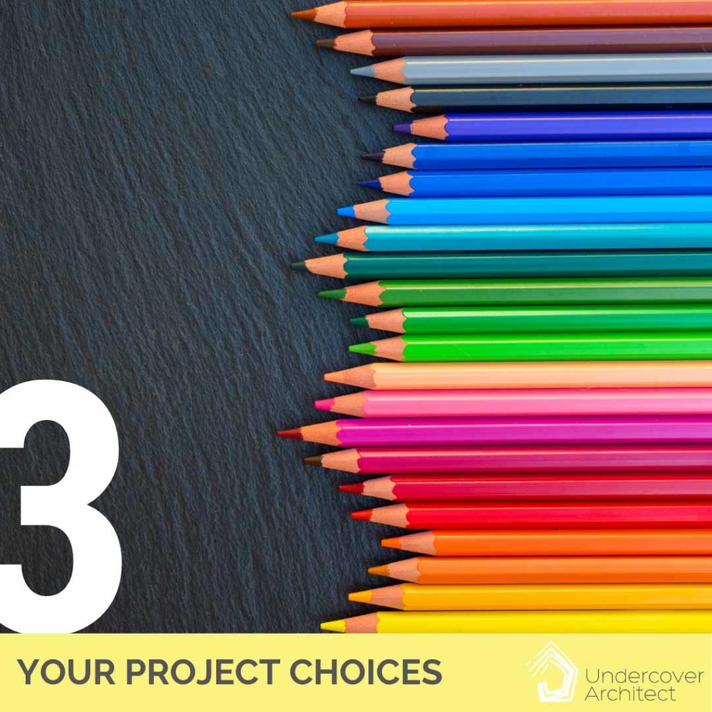 UndercoverArchitect-YourProjectChoices3