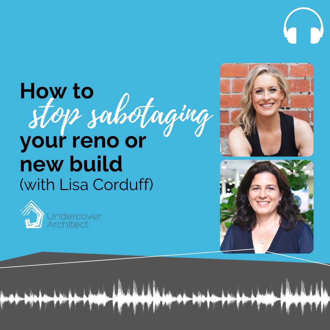 Episode 195 | How to stop sabotaging your project with Lisa Corduff
