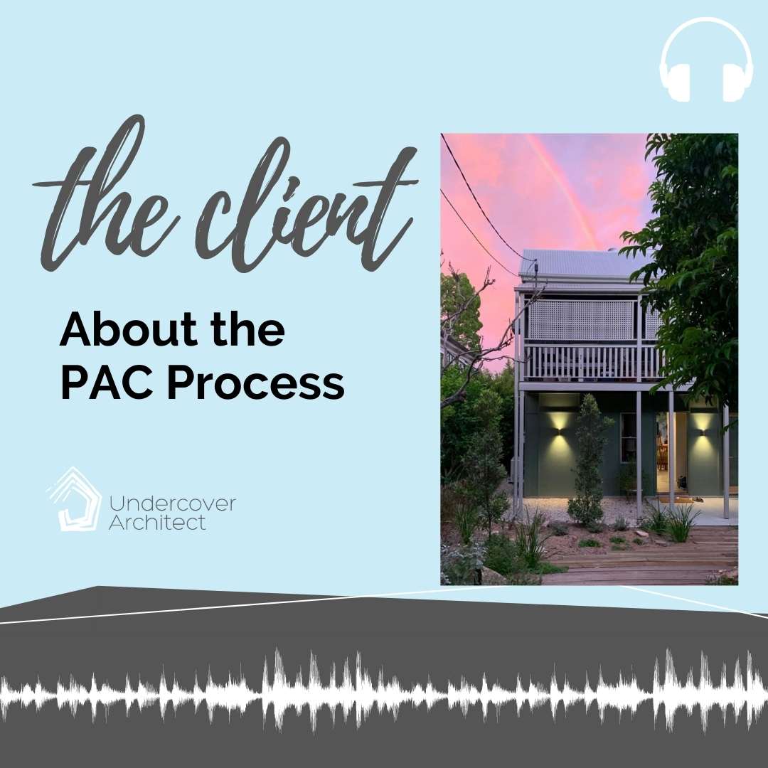 UndercoverArchitect-podcast-pac-process-client-Insta-Page