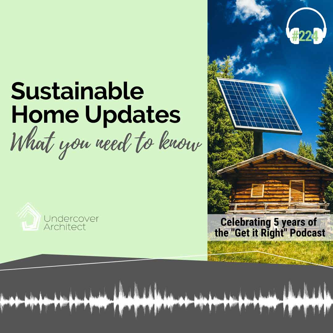 UndercoverArchitect-podcast-sustainable-home-Instagram