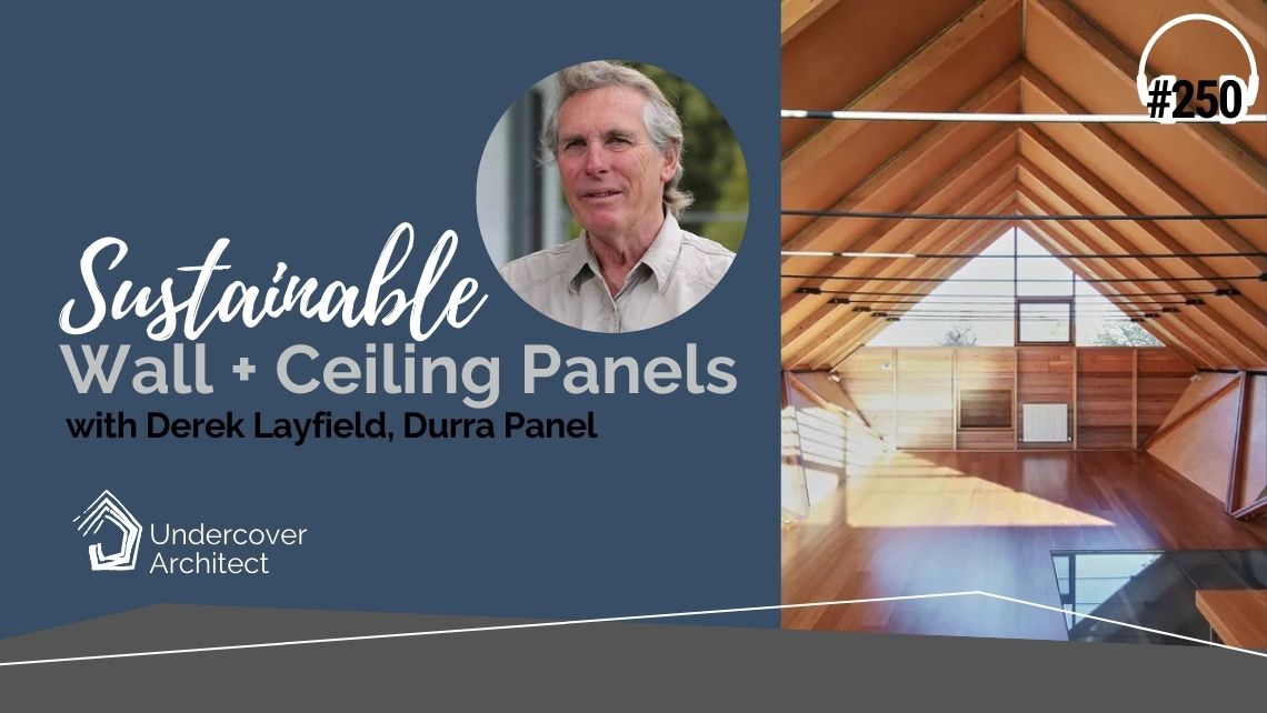 podcast-sustainable-wall-and-ceiling-panels-durra-panel-derek-layfield.jpg