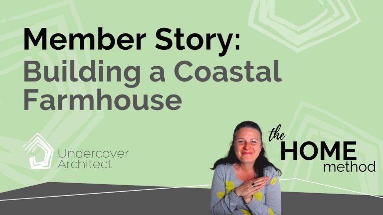 building-a-coastal-farmhouse-undercover-architect-member-review