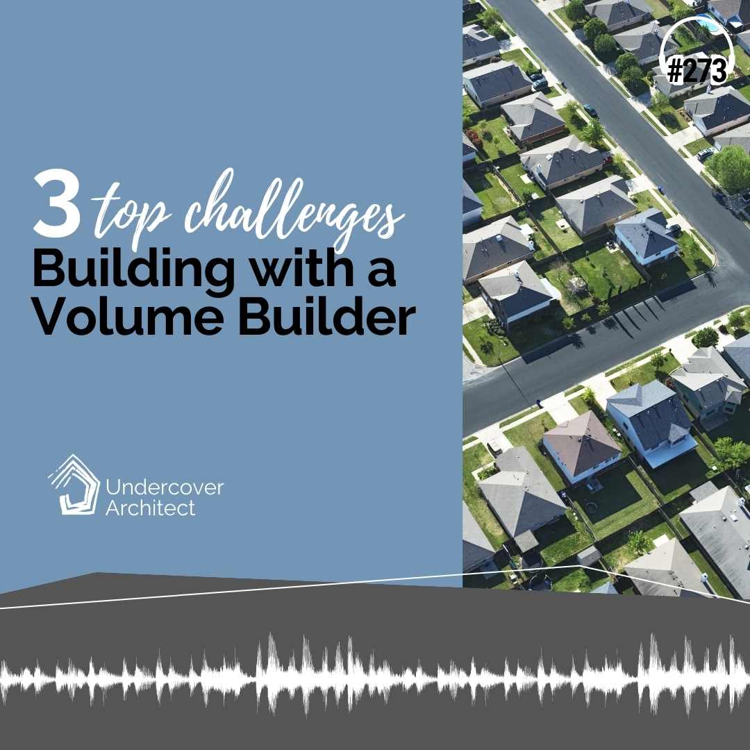undercoverarchitect-podcast-building-with-a-volume-builder-3-challenges-instagram