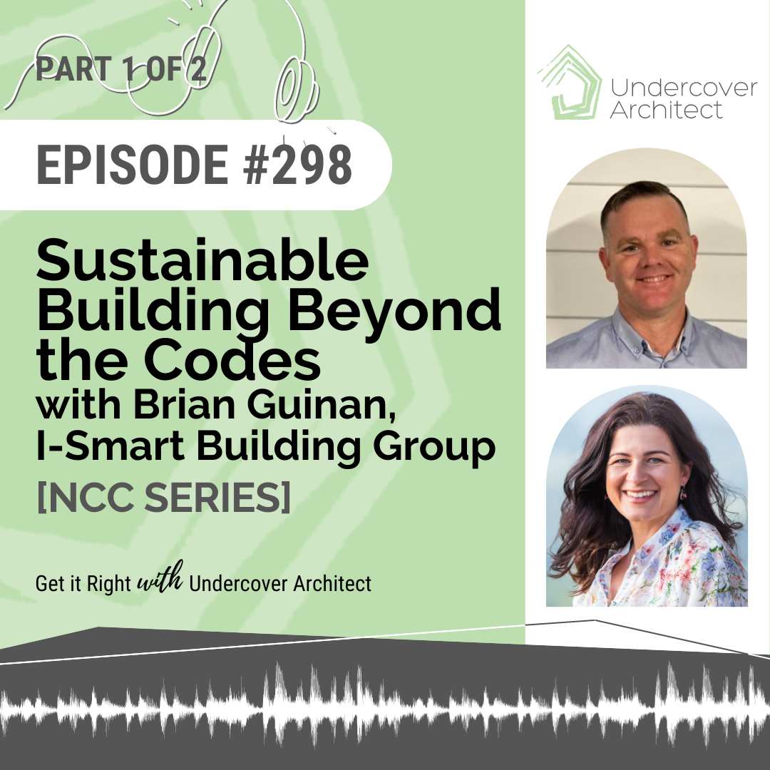 undercover-architect-podcast-sustainable-building-brian-guinan-ismart-building
