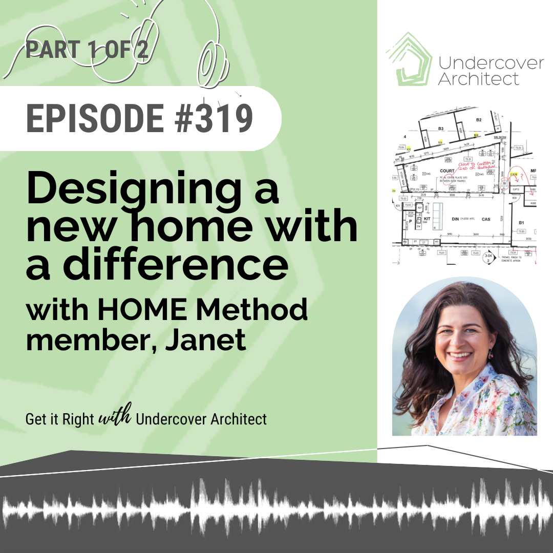undercover-architect-podcast-designing-a-new-home-janet-instagram