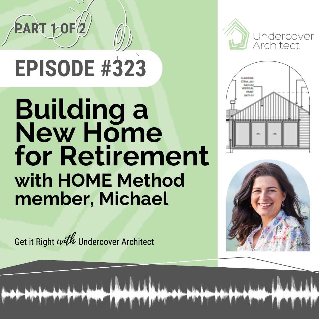 undercover-architect-podcast-building-a-new-home-for-retirement-instagram