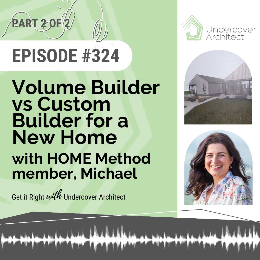 undercover-architect-podcast-volume-builder-vs-custom-builder-new-home-build-instagram