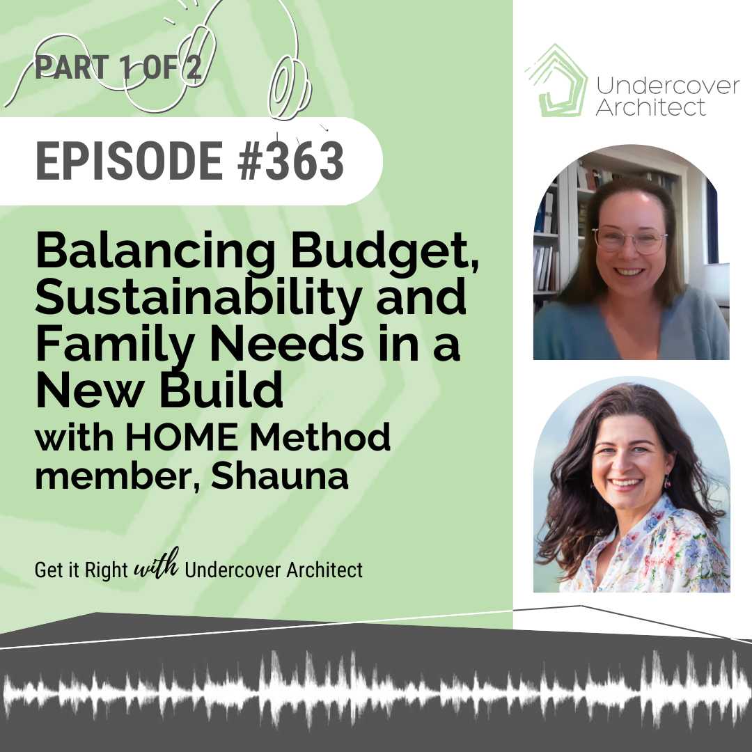 underover-architect-podcast-balancing-budget-sustainability-family-needs-new-build-instagram