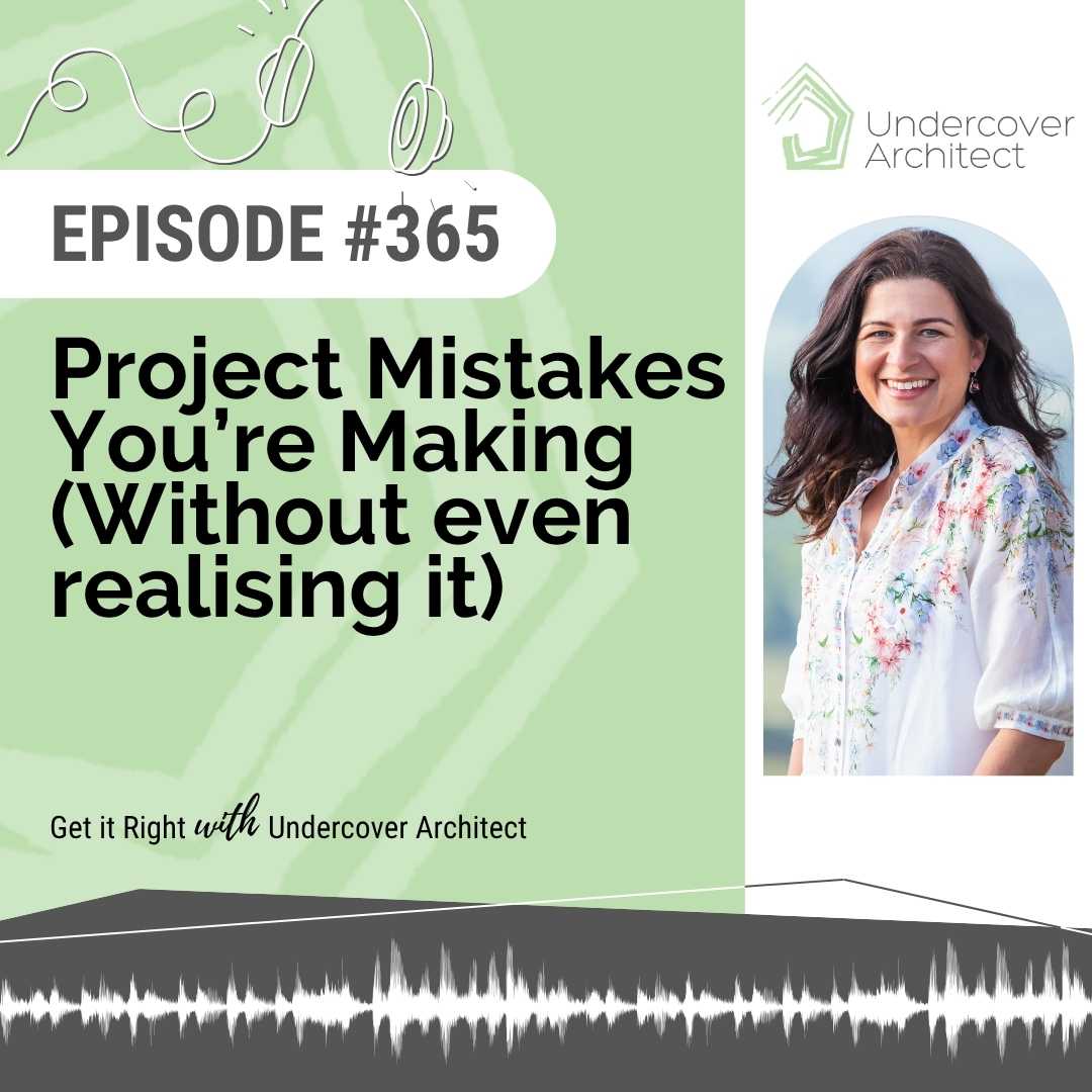 undercover-architect-podcast-project-mistakes-youre-making-top-5-instagram