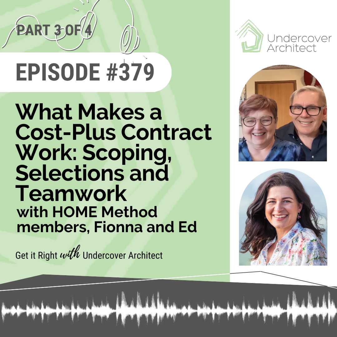undercover-architect-podcast-what-makes-a-cost-plus-contract-work-instagram