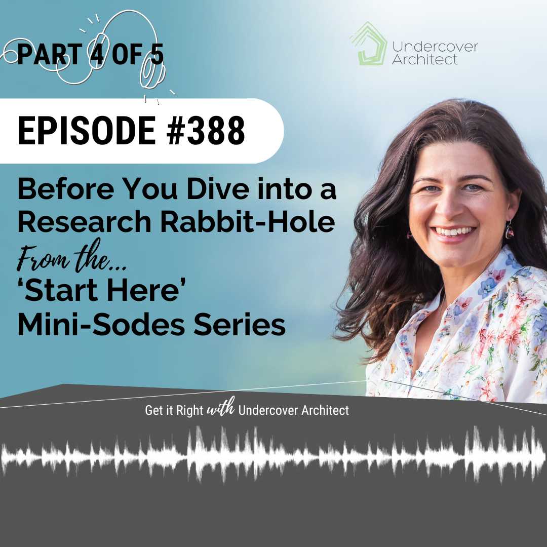 undercover-architect-podcast-start-here-before-you-dive-down-research-rabbit-hole-instagram