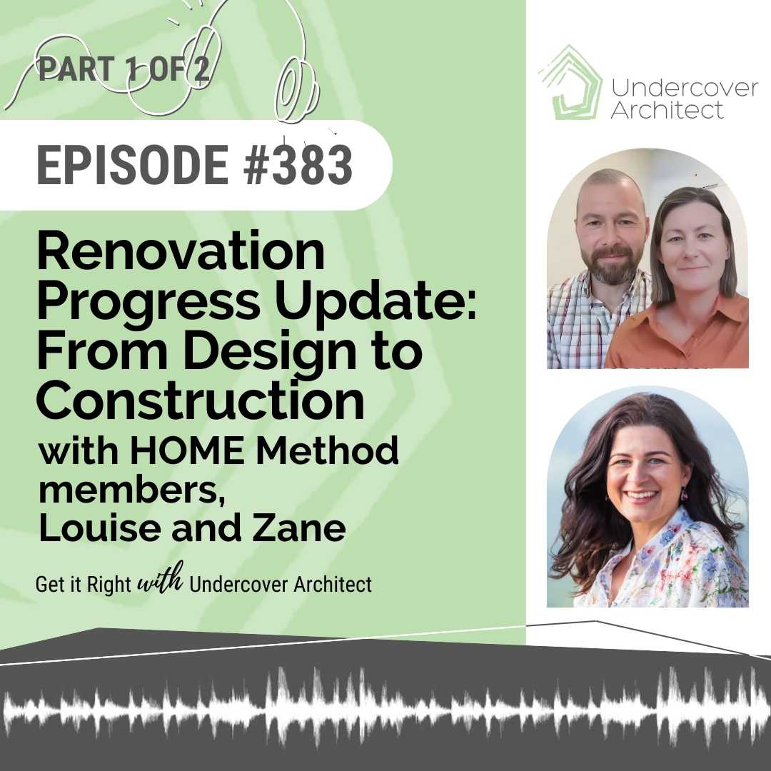 undercover-architect_podcast-renovation-progress-update-home-method-instagram