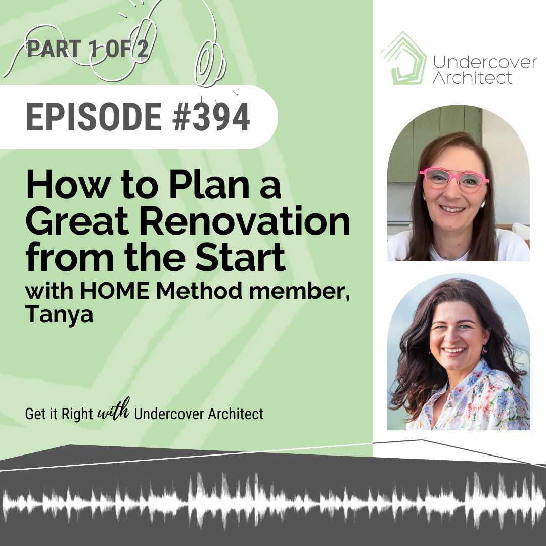 undercover-architect-podcast-how-to-plan-a-great-renovation-instagram