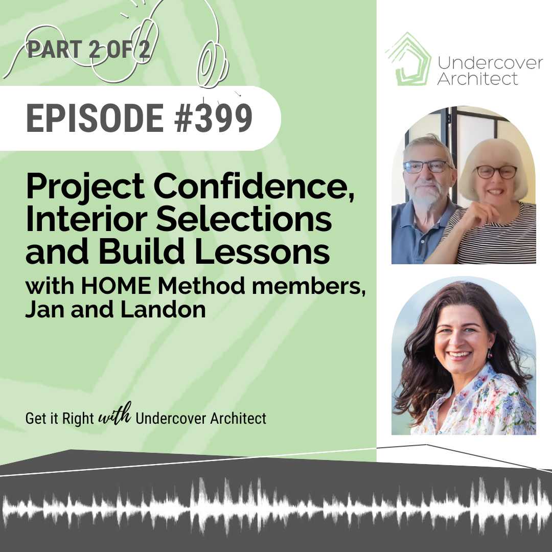 undercover-architect-podcast-project-confidence-interior-selections-build-lessons-instagram